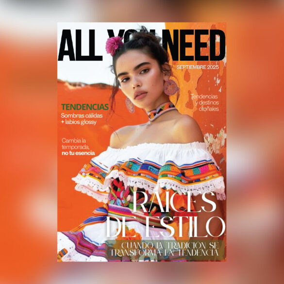 Artículo Belleza, Imagen y Empoderamiento por Monique Navarro. Revista All You Need